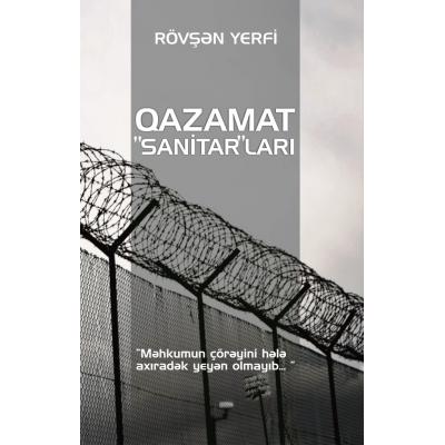 Qazamat “Sanitar”ları